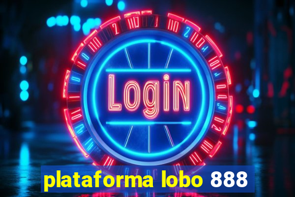 plataforma lobo 888